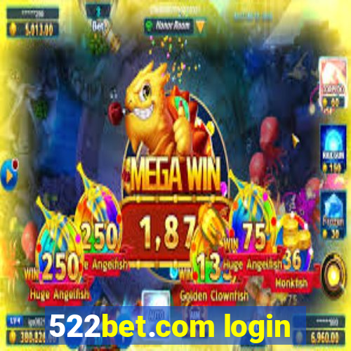 522bet.com login